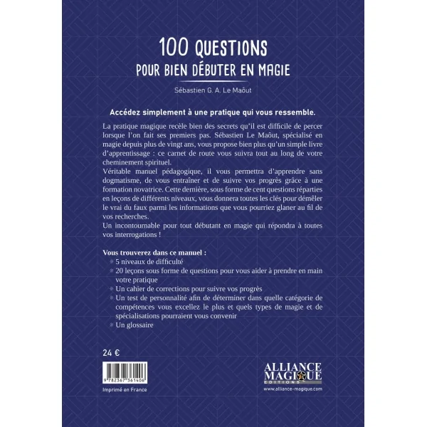 100 Questions pour Bien Débuter en Magie - Sébastien G. A. Le Mâout - Spiritualité/Ésotérisme/Chamanisme | Dans les yeux de Gaïa