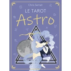 Le Tarot Astro| Astrologie| Dans les yeux de Gaïa