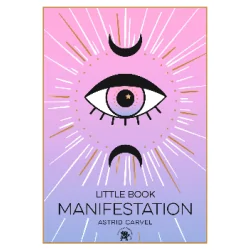 Little Book Manifestation - Guide | Dans les yeux de Gaïa