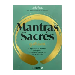 Mantras sacrés - Guérison - éveil | Dans les yeux de gaïa