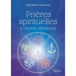 Prières spirituelles à hautes vibrations - soins | Dans les yeux de Gaïa