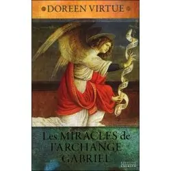 Les miracles de l'Archange Gabriel - Première de couverture | Dans les Yeux de Gaïa