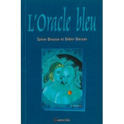 Oracle bleu (le livre) - Sylvie Breysse Didier Doryan | Dans les Yeux de Gaïa