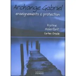 Archange Gabriel - Enseignements et protection 1| Oracles Guidance / Développement Personnel | Dans les yeux de Gaïa