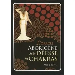 L'Oracle aborigène de la déesse des chakras - Vue de face | Dans les Yeux de Gaia