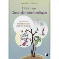 Initiation aux constellations familiales | Oracles Guidance / Développement Personnel | Dans les yeux de Gaïa