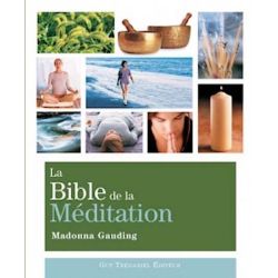La Bible de la Méditation