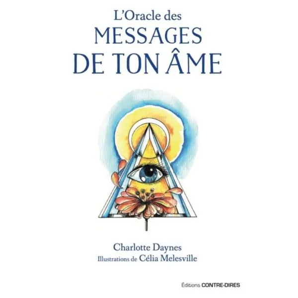 L'oracle des Messages de ton âme de Charlotte Dayness | Dans les Yeux de Gaia