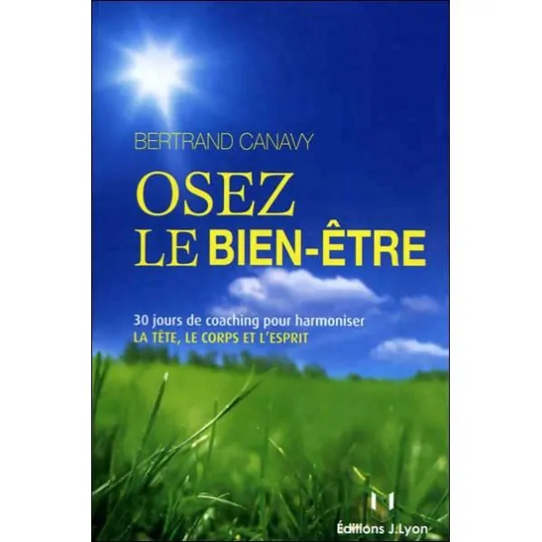 Osez le Bien-Être | Livres sur le Bien-Être | Dans les yeux de Gaïa