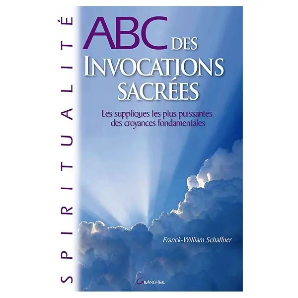 ABC des invocations sacrées