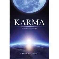 Karma le cercle sans fin | Spiritualité - Esotérisme - Chamanisme | Dans les yeux de Gaïa