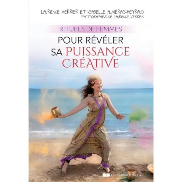 Rituels de Femmes pour révéler sa puissance créative 1 - Livre bien-être |Dans les Yeux de Gaïa - Couverture