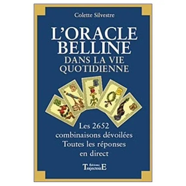 L'Oracle de Belline dans la vie quotidienne - Livre Cartomancie |Dans les Yeux de Gaïa - Couverture