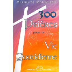 300 prières pour la vie quotidienne - 1ère page de couverture