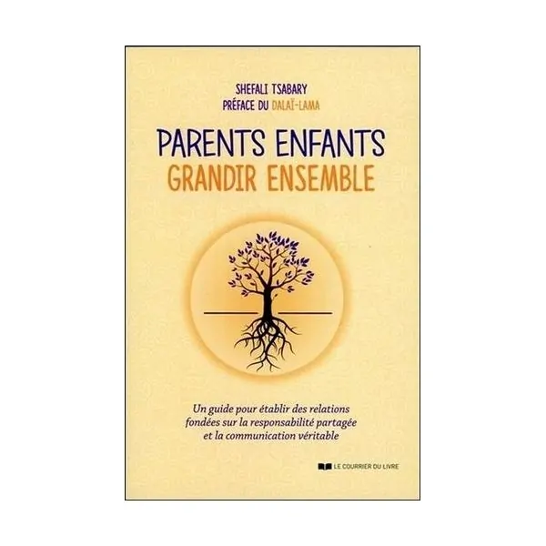 Parents enfants grandir ensemble | Livres sur le Développement Personnel | Dans les yeux de Gaïa