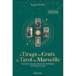 Le Tirage en croix du tarot de Marseille | Livres pour Jeux Divinatoires | Dans les yeux de Gaïa