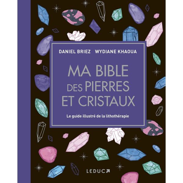 Le Coffret des Cristaux - Livre de Lithothérapie - France Minéraux