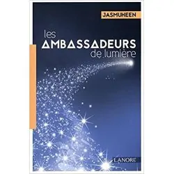 Les Ambassadeurs de Lumière | Livres sur le Développement Personnel | Dans les yeux de Gaïa