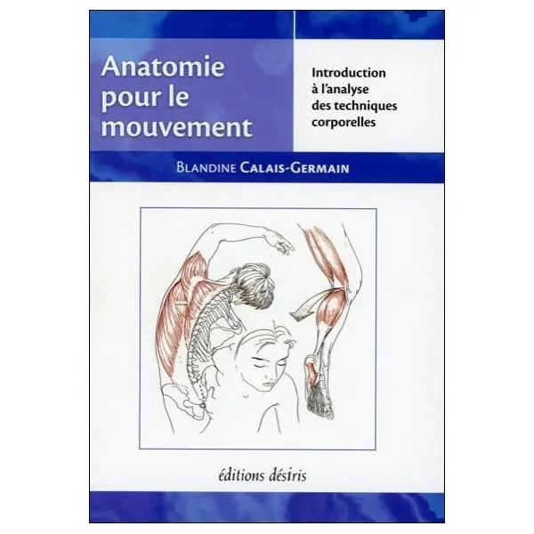 Anatomie pour le mouvement | Livres sur le Développement Personnel | Dans les yeux de Gaïa