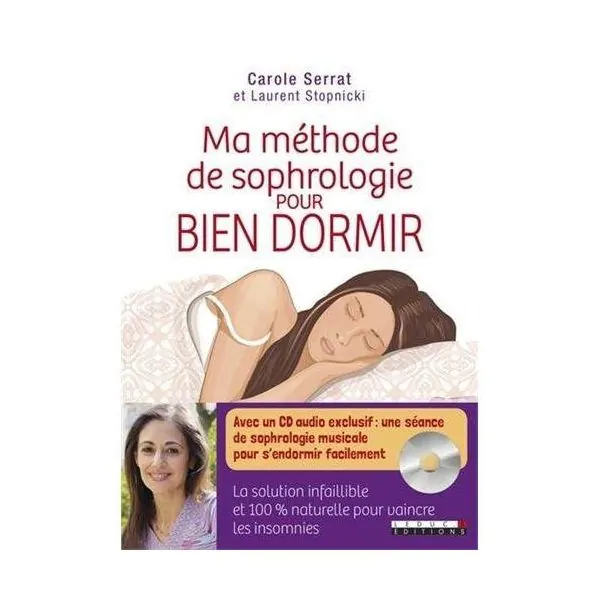Ma méthode de Sophrologie pour bien dormir | Livres sur le Bien-Être | Dans les yeux de Gaïa