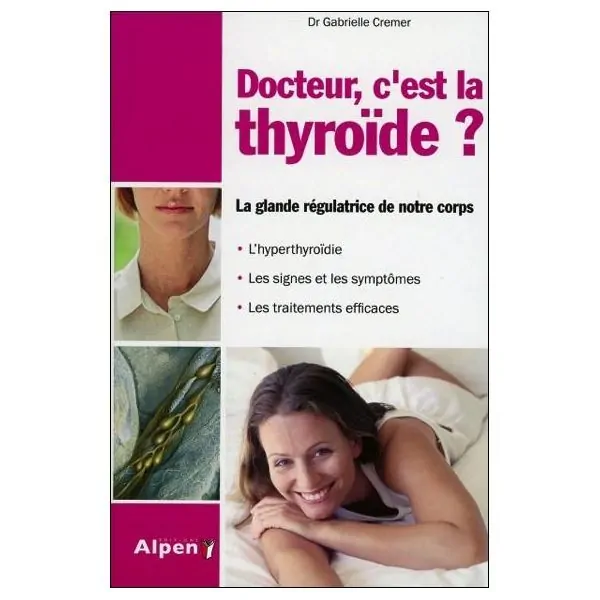 Docteur, c'est la Thyroïde ? | Santé - Médecine Douce | Dans les yeux de Gaïa