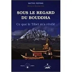 Sous le Regard du Bouddha - Ce que le Tibet m'a révélé | Livres sur le Développement Personnel | Dans les yeux de Gaïa