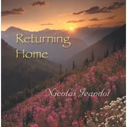 Returning Home - Nicolas Jeandot - CD | Musique | Dans les yeux de Gaïa