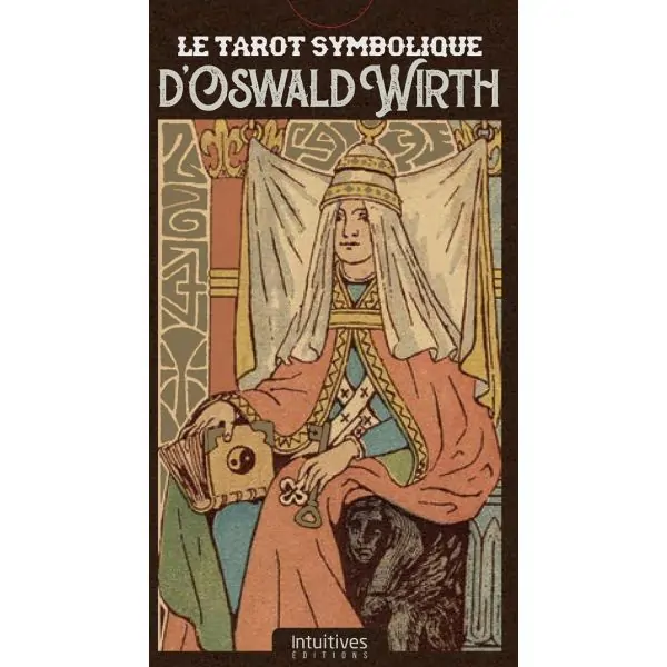 Le Tarot Symbolique d'Oswald Wirth | Tarots Divinatoires | Dans les yeux de Gaïa