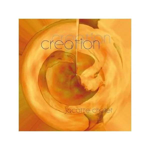 Creation - Jacotte Chollet | Musique | Dans les yeux de Gaïa
