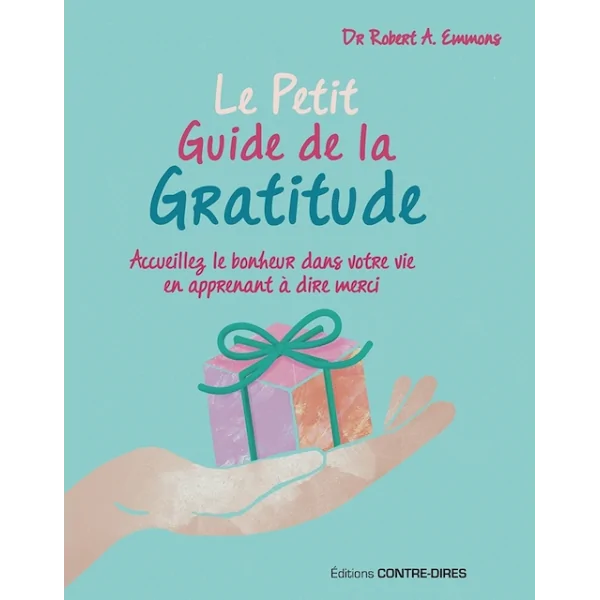 Le Petit Guide de la Gratitude | Livres sur le Bien-Être | Dans les yeux de Gaïa