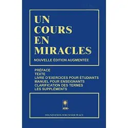 Un Cours en Miracles - Nouvelle Édition Augmentée | Livres sur le Développement Personnel | Dans les yeux de Gaïa