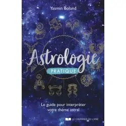 Astrologie Pratique - Le Guide pour Interpréter votre Thème Astral | Livres sur le Développement Personnel | Dans les yeux de Ga