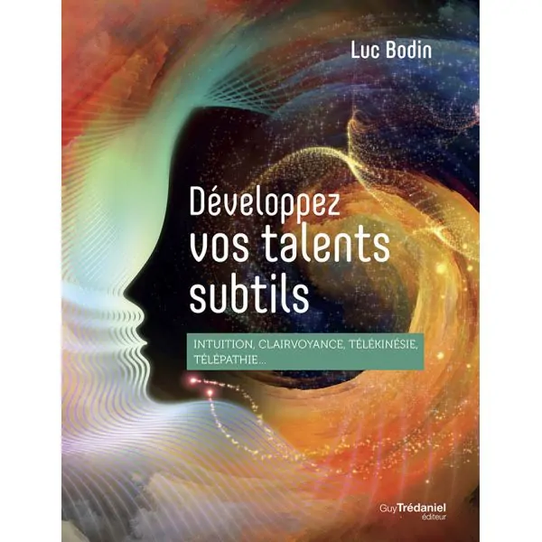 Développez vos talents subtils | Livres sur le Développement Personnel | Dans les yeux de Gaïa