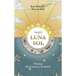 Tarot Luna Sol - Oracle guidance | Dans les Yeux de Gaïa