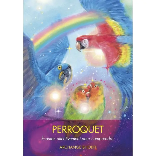 Carte "Perroquet" des Archanges du Monde Animal - Diana Cooper | Dans les Yeux de Gaia