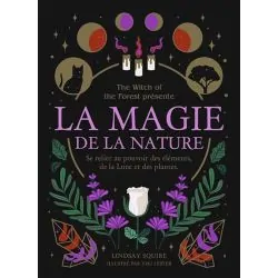 La Magie de la Nature 1 - Rituels et sorcières |Dans les Yeux de Gaïa - Couverture
