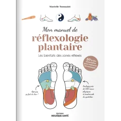 Mon manuel de réflexologie plantaire - couverture | Dans les Yeux de Gaïa