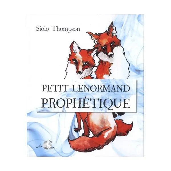 Petit Lenormand Prophétique - Siolo Thompson - Vue de face | Dans les Yeux de Gaia