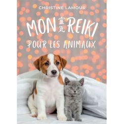 Mon Reiki pour les Animaux - Christine Lamour - Vue de face | Dans les Yeux de Gaia
