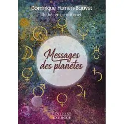 Messages des Planètes - Dominique Humen-Bouvet - Vue de face | Dans les Yeux de Gaia