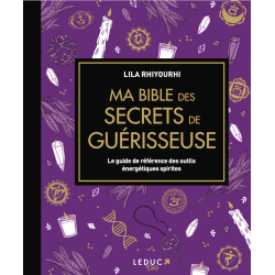 Ma bible secrets de guérisseuse - Lila Rhiyourhi | Dans les Yeux de Gaïa