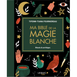 Ma Bible de la Magie Blanche | Dans les Yeux de Gaïa