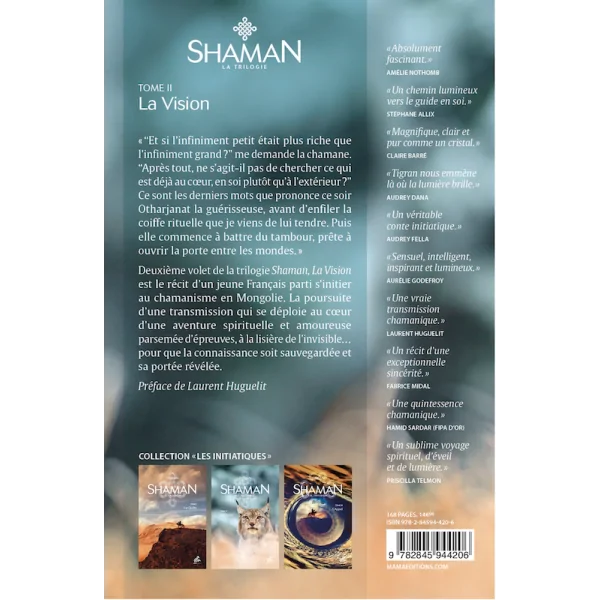 Shaman, l'Aventure mongole : Tome II - La Vision - 4eme de couverture| Dans les Yeux de Gaïa