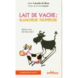 Lait de vache : Blancheur trompeuse 1 - Santé |Dans les Yeux de Gaïa - Couverture
