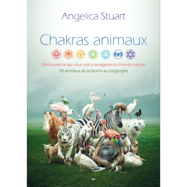 Chakras animaux | Livres sur les Animaux | Dans les yeux de Gaïa