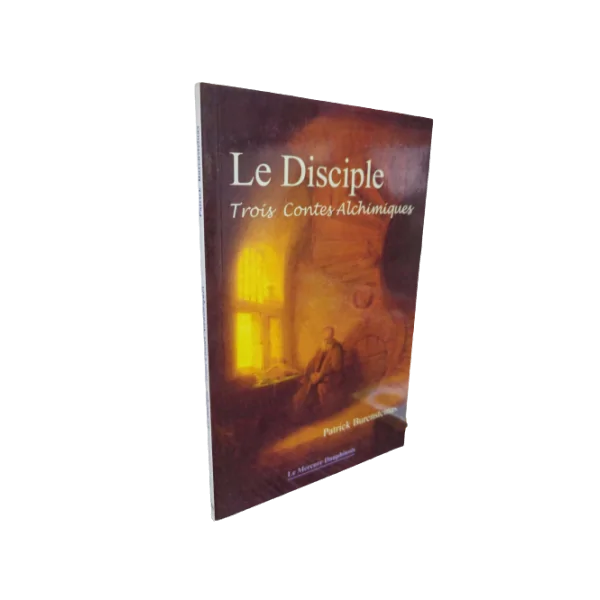 Le Disciple - Trois Contes Alchimiques - Tranche | Dans les Yeux de Gaïa