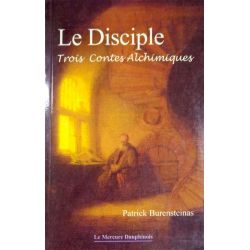 Le Disciple - Trois Contes Alchimiques - Couverture | Dans les Yeux de Gaïa