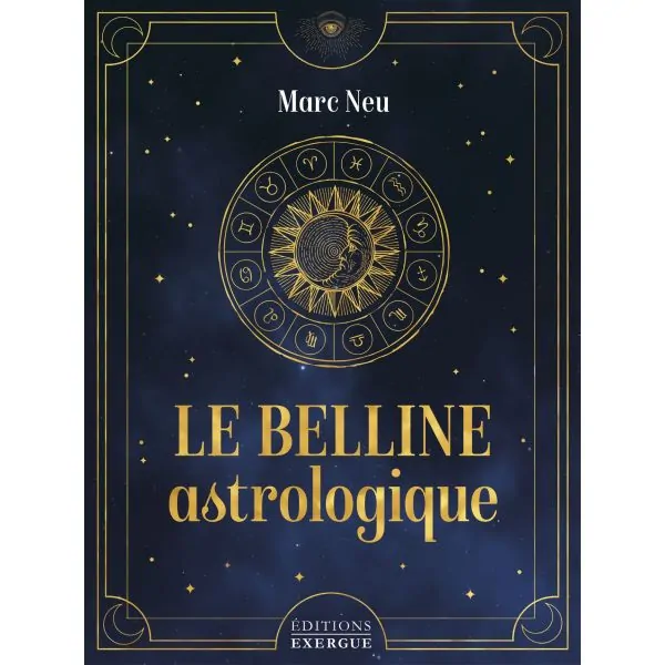 Le Belline Astrologique - Marc Neu - Couverture| Dans les Yeux de GaÏa