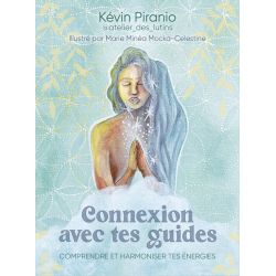 Connexion avec tes guides - Kevin Piranio | Dans les Yeux de Gaïa
