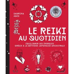 Le Reiki au Quotidien - Sabrina Abed - Bien-être - Couverture | Dans les Yeux de Gaïa.